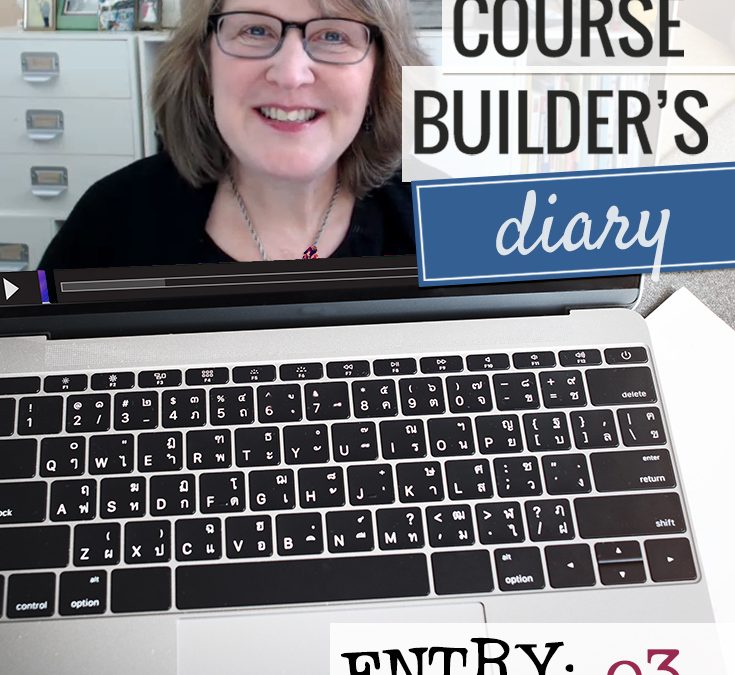 Course Builder’s Diary | Entry 03