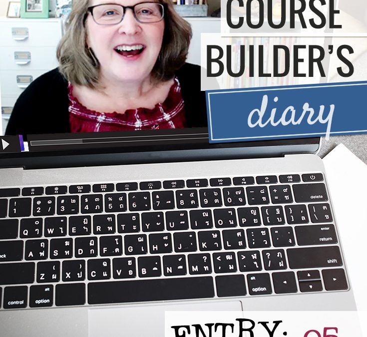 Course Builder’s Diary | Entry 05